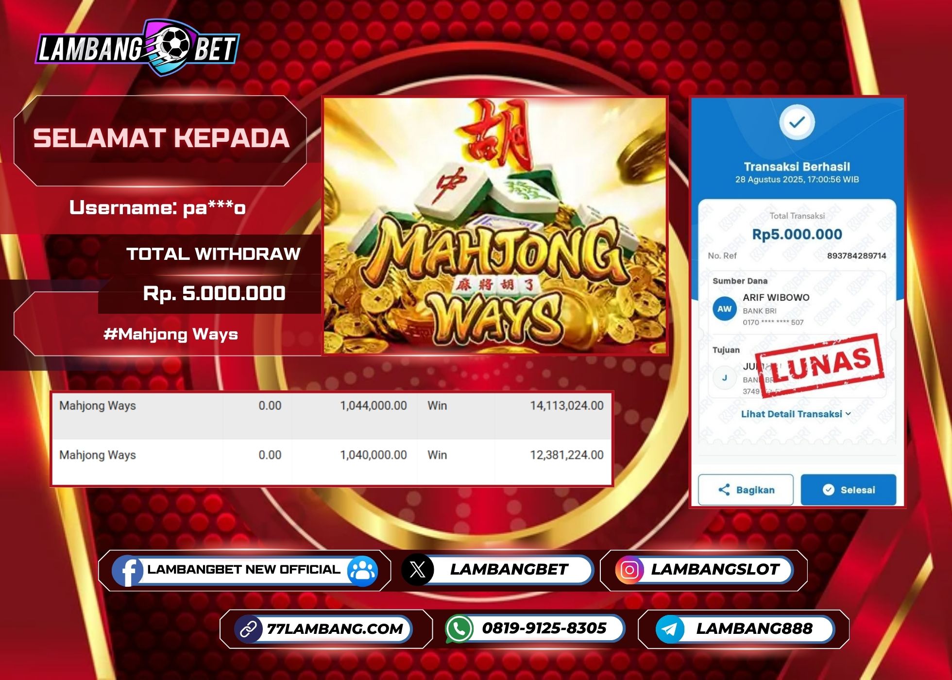 LAMBANGBET [28 AUGUST 2025] JACKPOT SLOT Mahjong Ways "Rp5.000.000" LUNAS